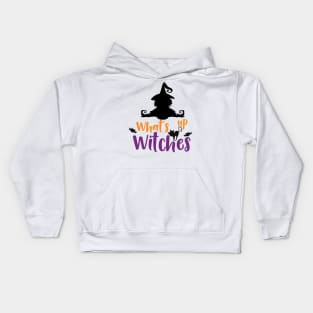 What's Up Witches, Witch, Cat, Bats, Halloween Kids Hoodie